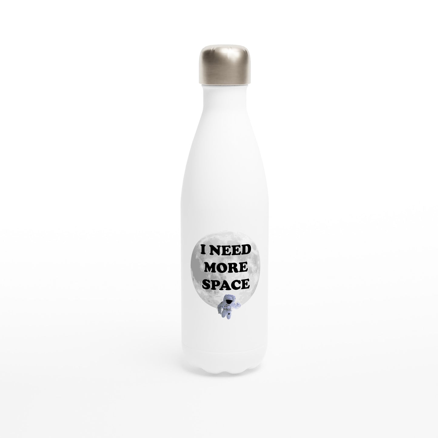 I Need More Space - White 17oz Stainless Steel Water Bottle Mug