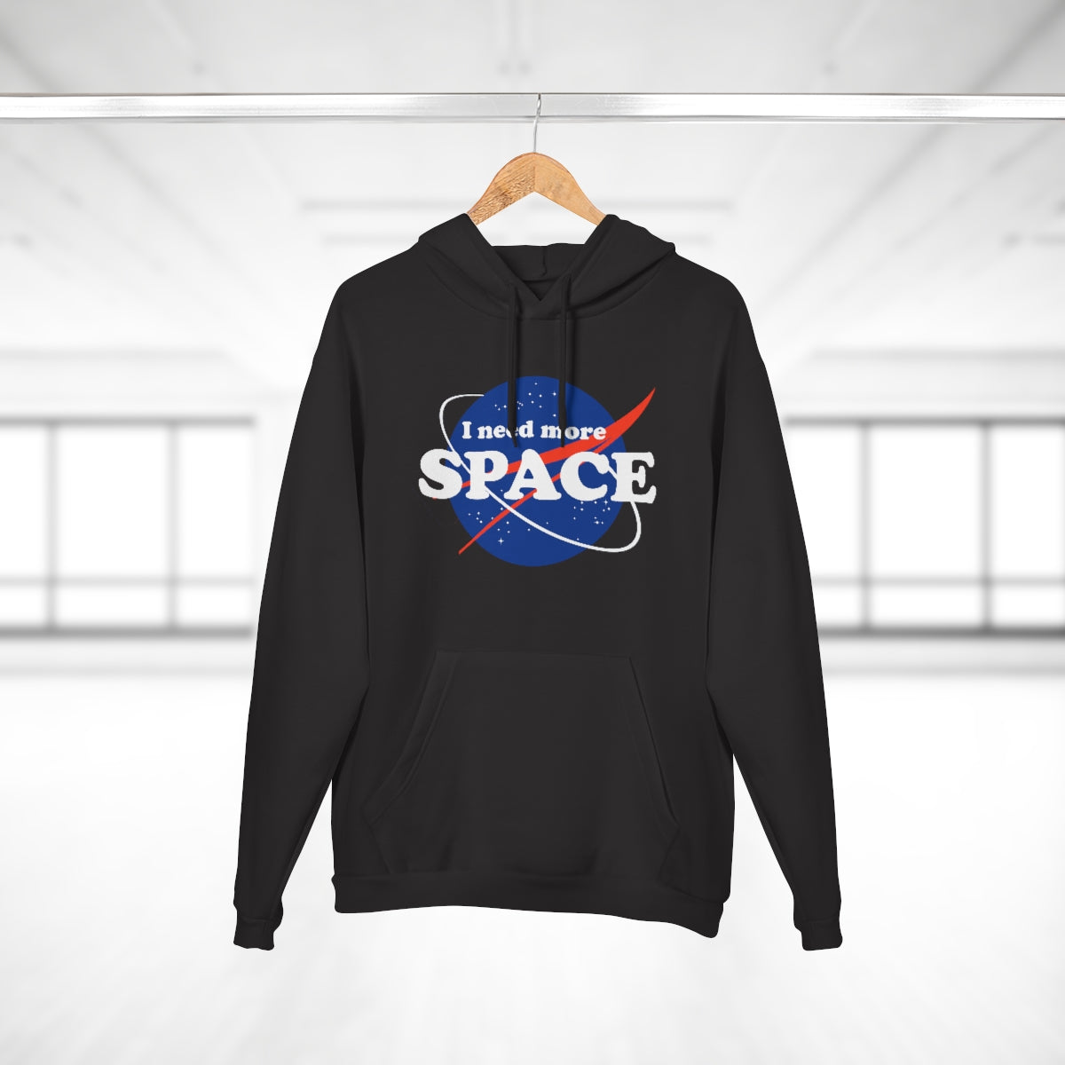 I Need Even More Space Unisex Hoodie