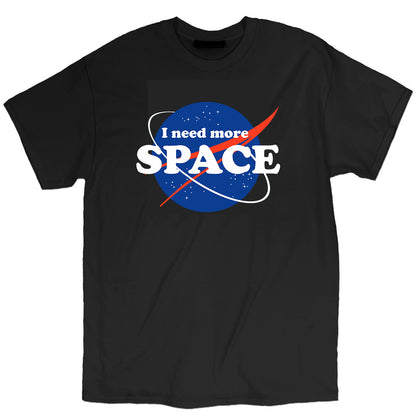 I Need Even More Space T-Shirt