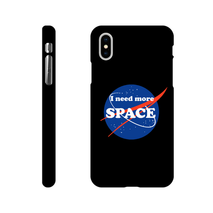 I Need More Space Slim Phone Case (iPhone and Samsung)
